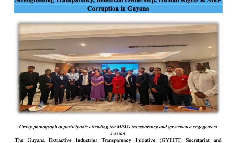 GYEITI Special Report: Strengthening Transparency, Beneficial Ownership, Human Rights and Anti-Corruption in Guyana